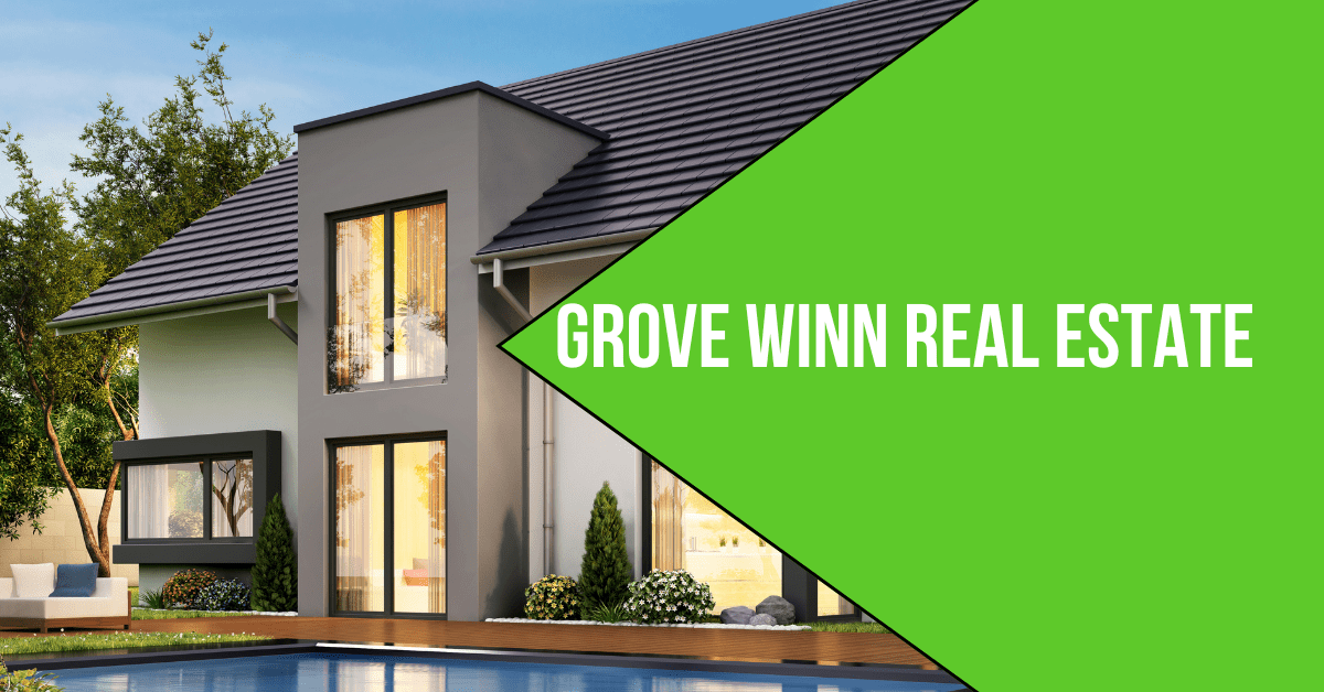 The Grove Winn Real Estate: Tips for Buyers and Investors